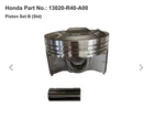 (1) Bnib Genuine Oem 08-11 Honda Piston Set (b) 13020-R40-A00. Fixed Price $69.95.
