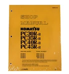 Komatsu PC30R-8, PC35R-8, PC40R-8 & PC45R-8 Workshop Service Manual #SEBM012604. Fixed Price $58.32.