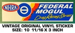 Nhra Federal Mogul Drag Racing Series - Vintage Original Vinyl Decal Sticker. Fixed Price $9.53.
