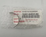 Genuine Engine Connecting Rod Bearing (qty 1) 13281-0H031-02. Fixed Price $9.73.