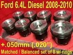 Ford 6.4L Powerstroke Diesel Mahle Pistons Set +rings 2008-10 +.50MM +.020. Fixed Price $854.99.