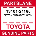 13101-21160 Toyota Oem Genuine Piston Sub-assy, W/pin. Fixed Price $33.55.