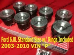 Ford 6.0L Diesel Standard Pistons Set 2003-2010 W/rings Mahle Clevite Coated. Fixed Price $768.99.