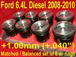 Ford 6.4L Powerstroke Diesel Mahle Pistons Set +rings 2008-10 +1.0MM +.040. Fixed Price $922.99.